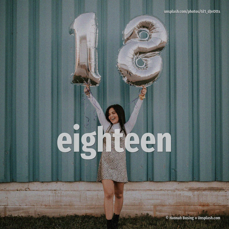eighteen
