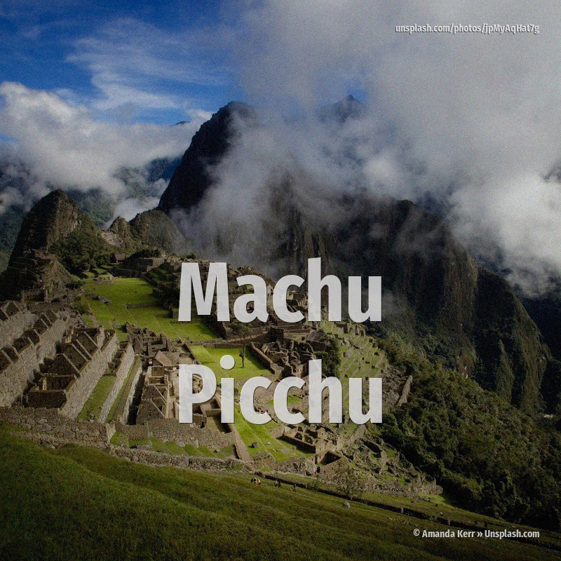 Machu Picchu