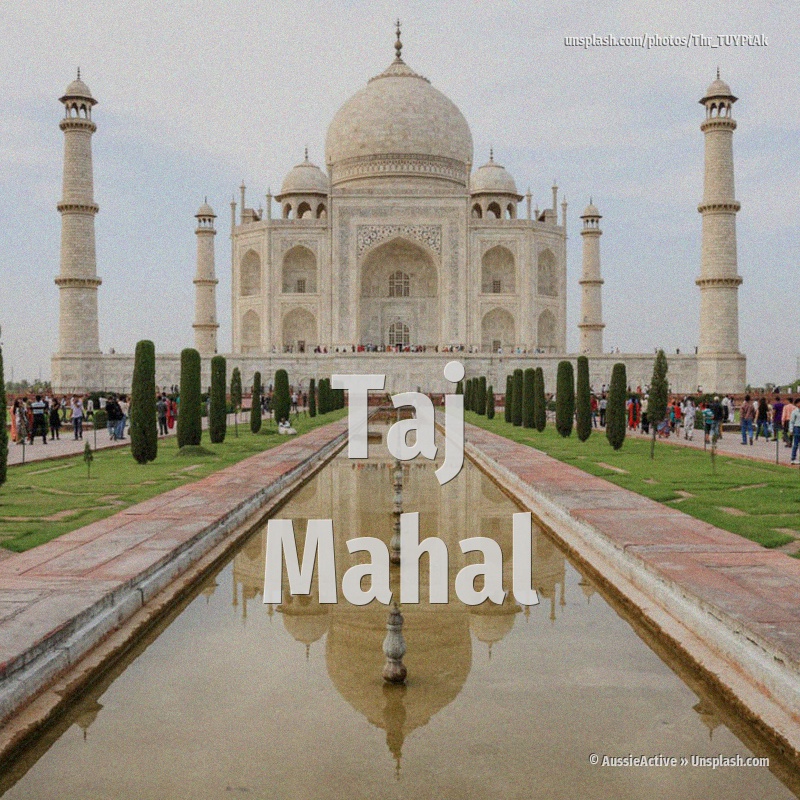 Taj Mahal